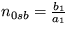 $n_{0sb}=\frac {b_1}{a_1}$